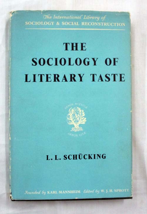 The Sociology of Literary Taste