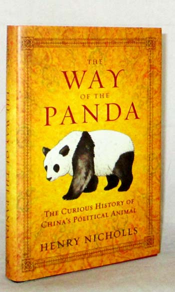 The Way of the Panda. The curious history of China's political animal