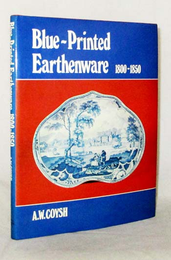 Blue-Printed Earthenware 1800-1850