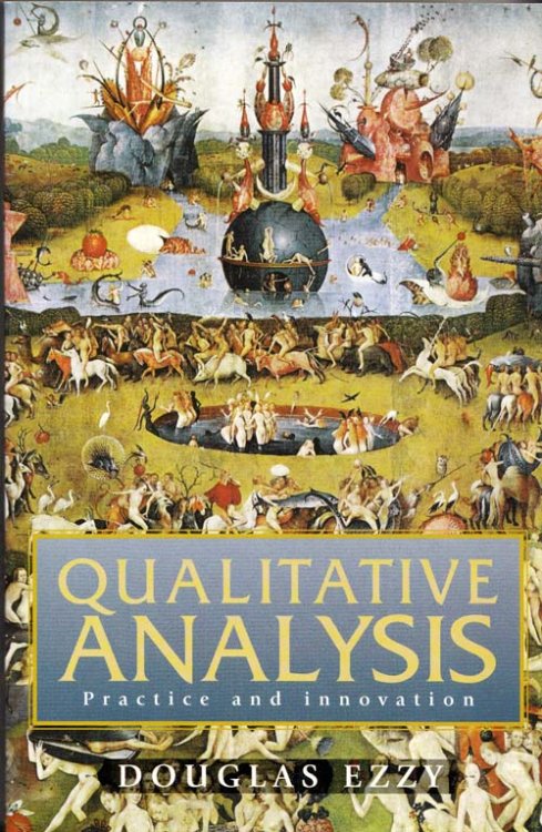 Qualitative Analysis Practice and Innovation