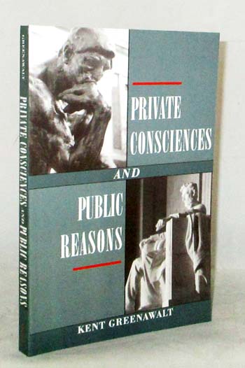 Private Consciences and Public Reasons