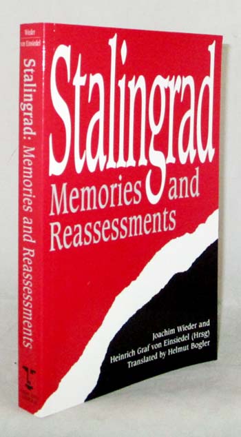 Stalingrad : Memories and Reassessments