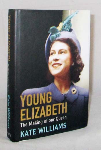 Young Elizabeth The Making of our Queen