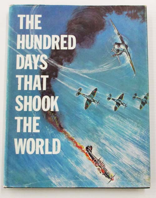 Image for The Hundred Days That Shook The World The Hundred Days That Shook The World