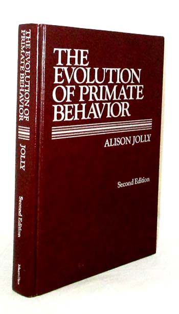 Image for The Evolution of Primate Behavior 2nd Edition The Evolution of Primate Behavior 2nd Edition