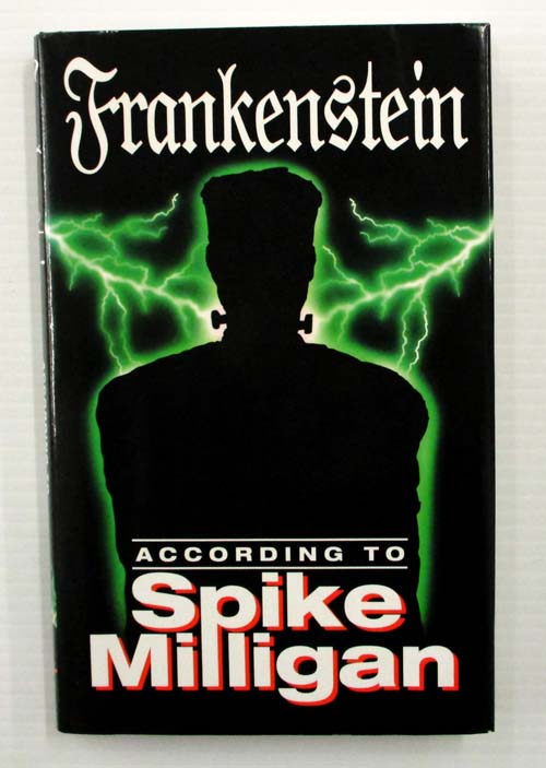 Frankenstein According to Spike Milligan