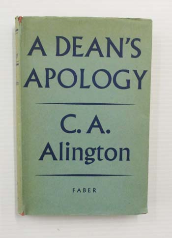 A Dean's Apologies a semi-religious autobiography
