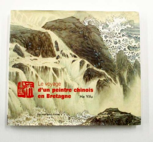 Le Voyage d'un Peintre Chinois en Bretagne
