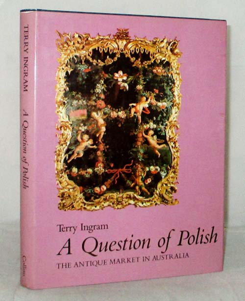 A Question of Polish: The Antique Market in Australia