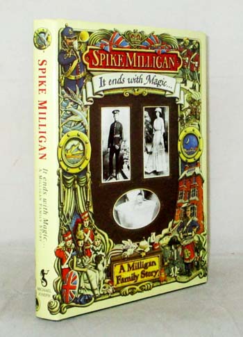It Ends With Magic A Milligan Family History