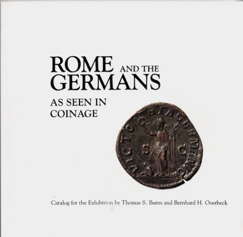 Rome and the Germans as Seen in Coinage