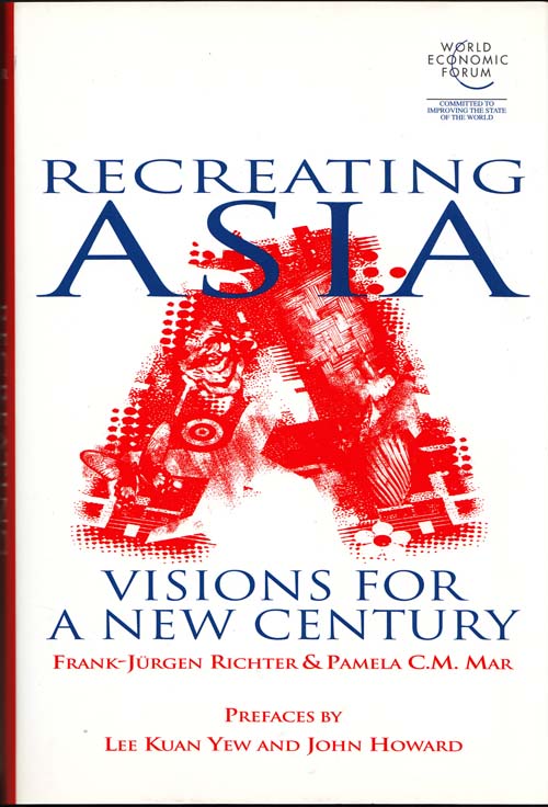 Recreating Asia Visions for a New Century