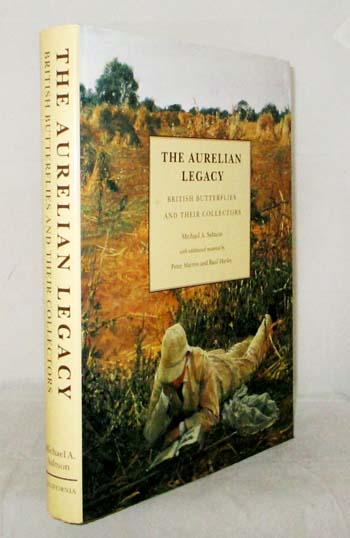 The Aurelian Legacy. British Butterflies and their Collectors