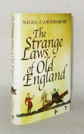 The Strange Laws of Old England