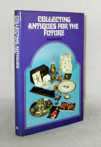 Collecting Antiques for the Future