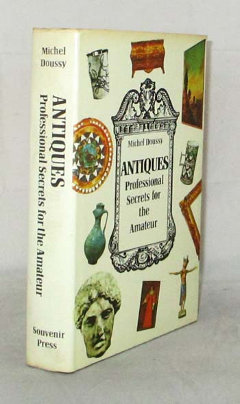 Antiques Professional Secrets for the Amateur