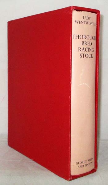 Thoroughbred Racing Stock and its Ancestors. The Authentic Origin of Pure Blood