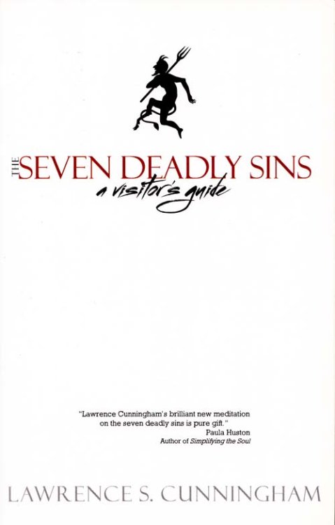 The Seven Deadly Sins. A Vistor's Guide