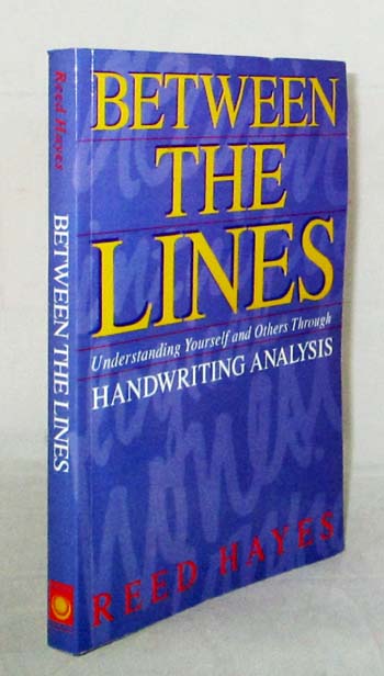 Between The Lines Understanding Yourself and Others Through Handwriting Analysis