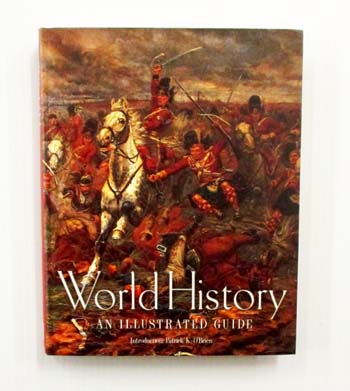 World History An Illustrated Guide