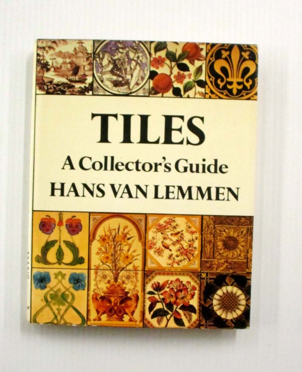 Tiles A Collector's Guide
