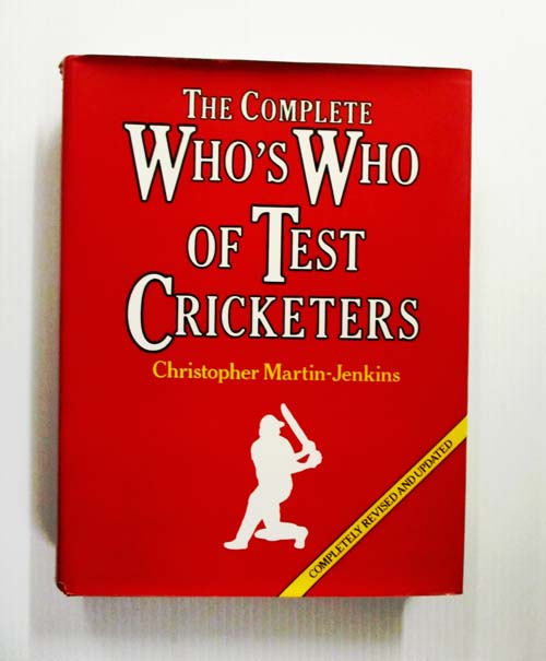 The Complete Who's Who of Test Cricketers