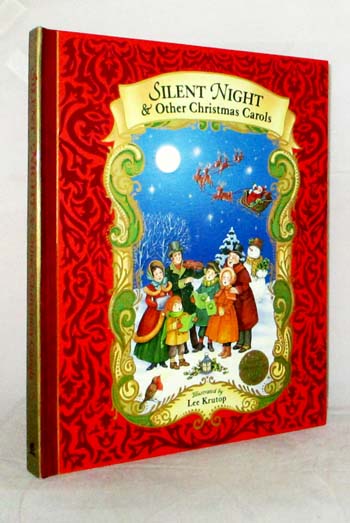 Silent Night and Other Christmas Carols Illustrated by Lee Kruptop (Includes CD)
