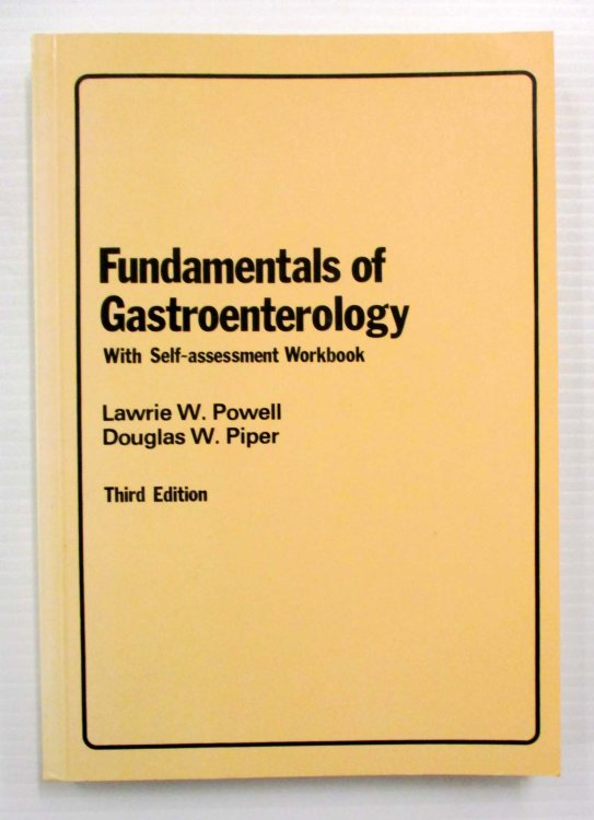 Fundamentals of Gastroenterology With Self-Assessment Workbook