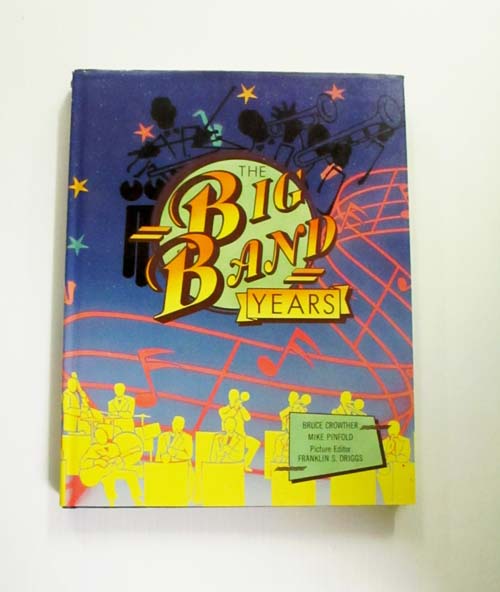 The Big Band Years