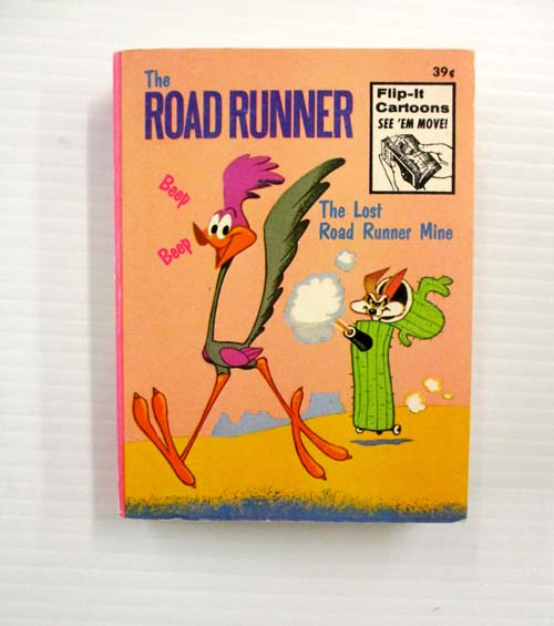 Beep Beep The Road Runner The Lost Road Runner Mine Authorized Edition ( A Big Little Book Classic)