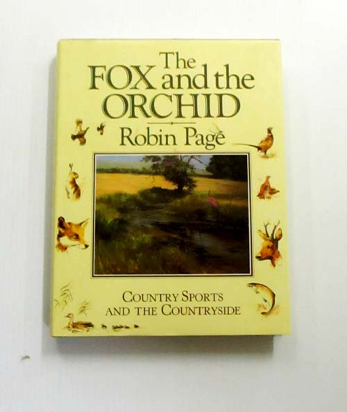 The Fox and the Orchid Counrty Sports and the Countryside