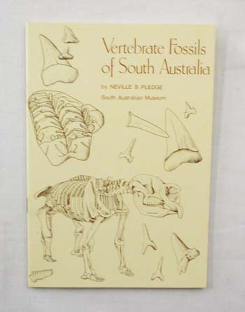 Vertebrate Fossils of South Australia (Extract from 