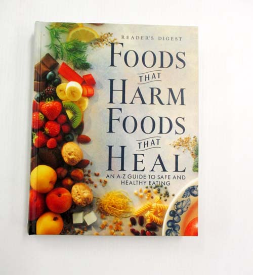 Foods that Harm Foods that Heal