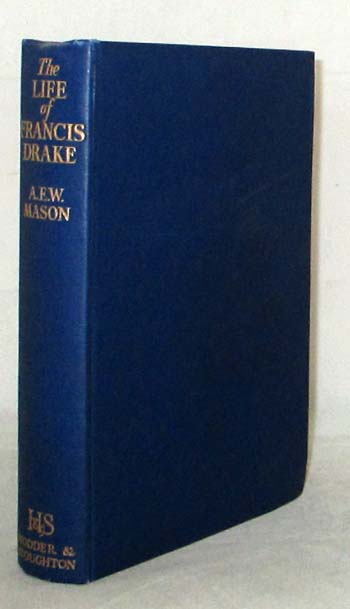 The Life of Francis Drake
