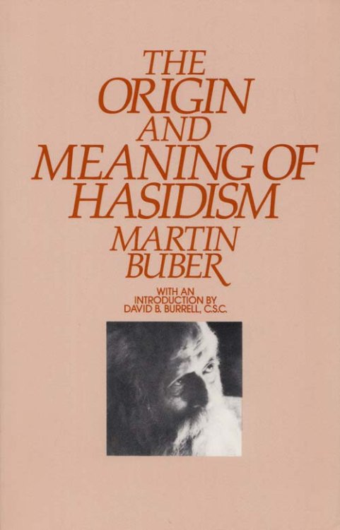 The Origin and Meaning of Hasidism