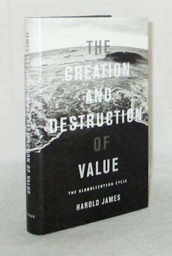 The Creation and Destruction of Value The Globalization Cycle