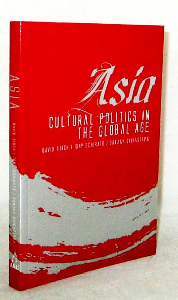 Asia Cultural Politics in the Global Age