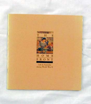 The Home Front Life in Australia During World War Two (includes Stamps)