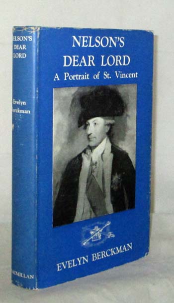 Nelson's Dear Lord A Portrait of St Vincent
