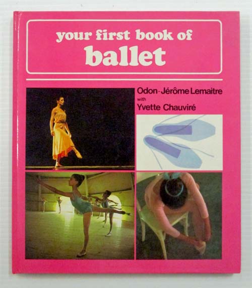 Your First Book of Ballet