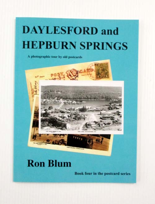 Daylesford and Hepburn Springs A photographic tour by old postcards. (Signed copy)