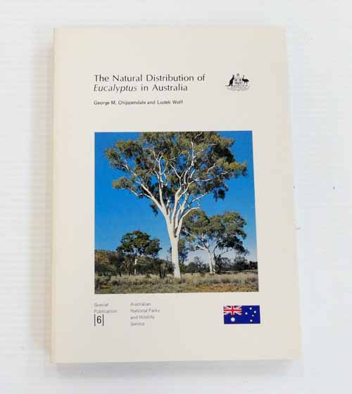 The Natural Distribution of Eucalyptus in Australia Special Publication [6]