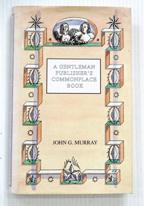 A Gentleman Publisher's Commonplace Book