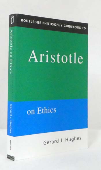Routledge Philosophy GuideBook to Aristotle on Ethics