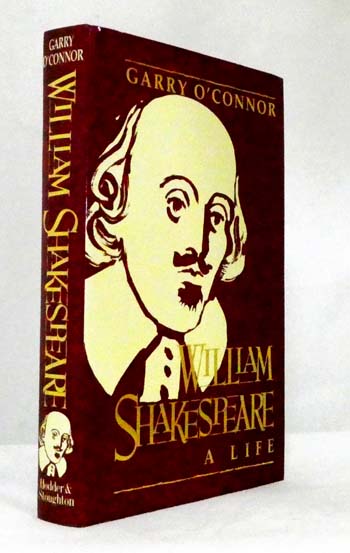 William Shakespeare A Life
