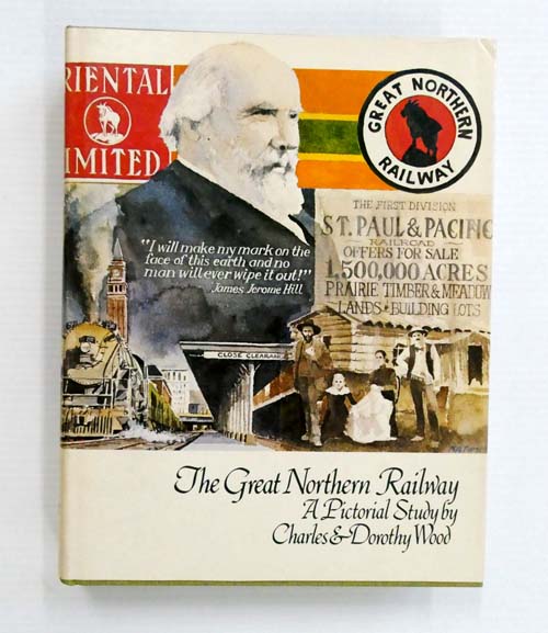 The Great Northern Railway A Pictorial Study