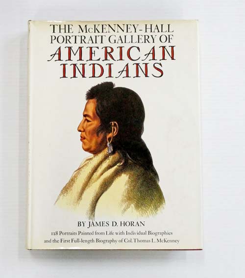 The McKenney-Hall Portrait Gallery of American Indians