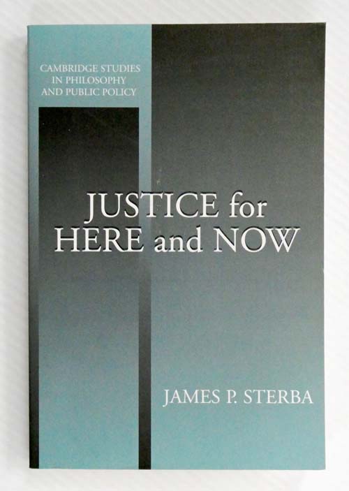 Justice for Here and Now