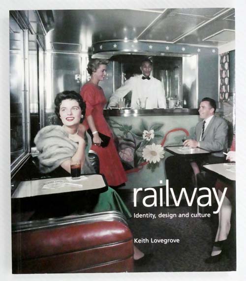 Railway Identity, Design and Culture