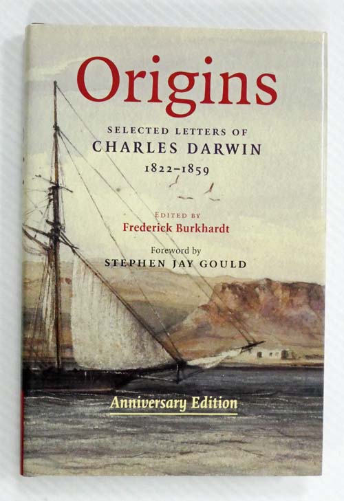 Origins Selected Letters of Charles Darwin 1822-1859